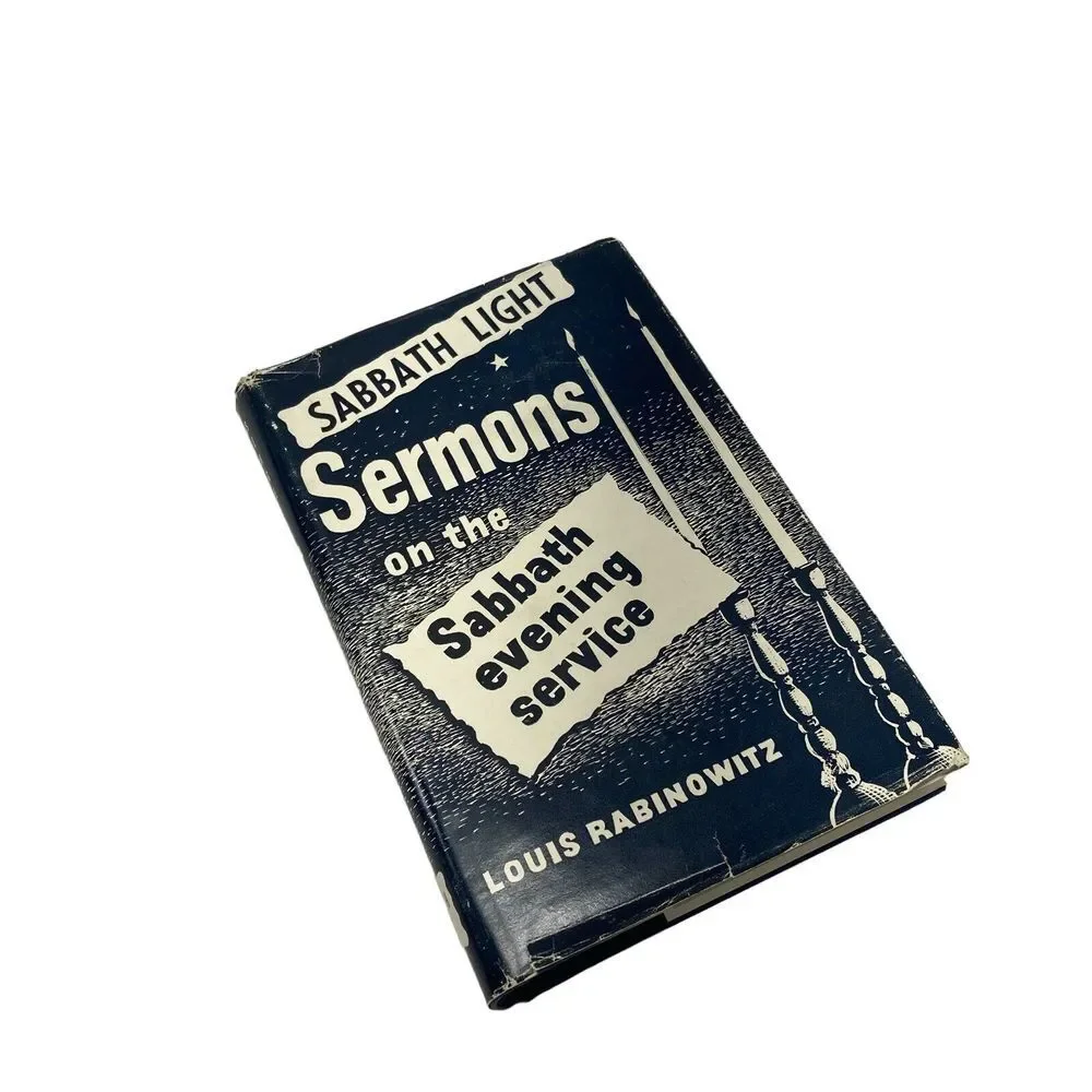 Sabbath Light Louis Rabinowitz‎ Sermons on the Sabbath Evening Service 1958 HC